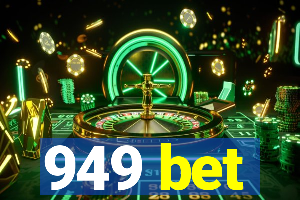 949 bet