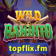 topflix.fm