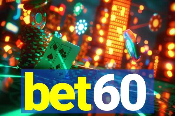 bet60