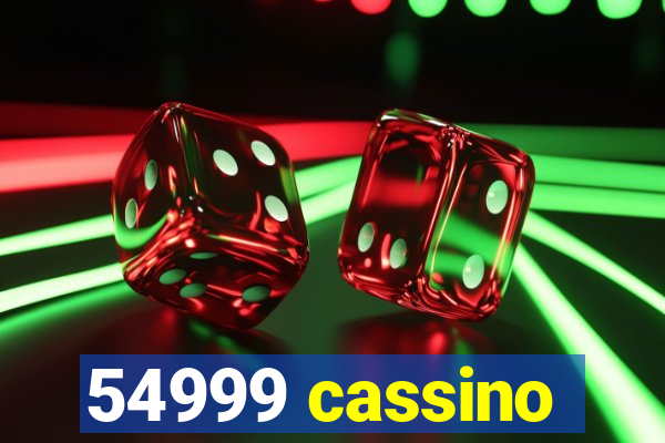 54999 cassino