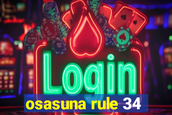 osasuna rule 34