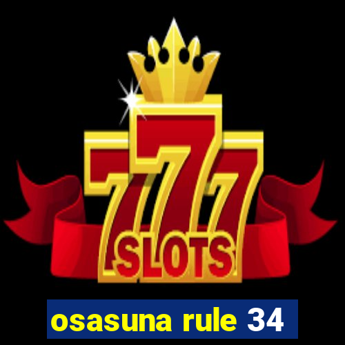 osasuna rule 34