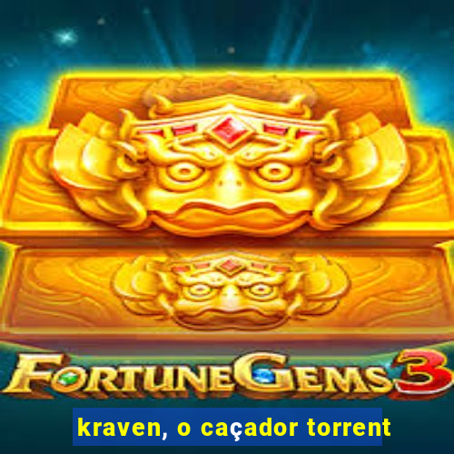 kraven, o caçador torrent