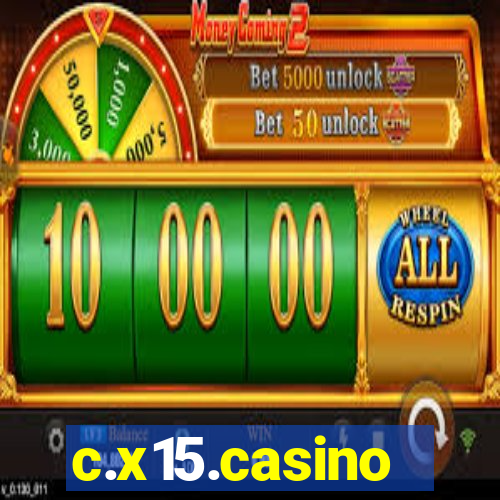 c.x15.casino