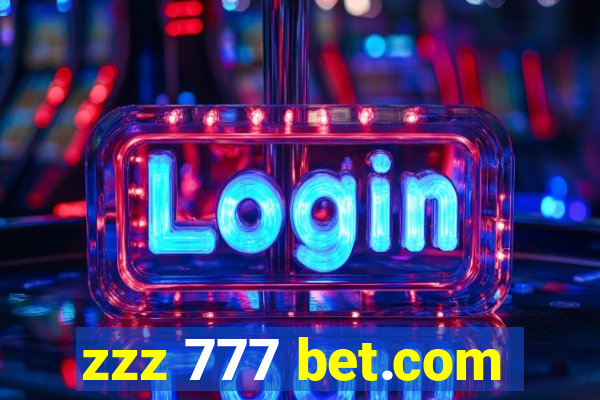 zzz 777 bet.com