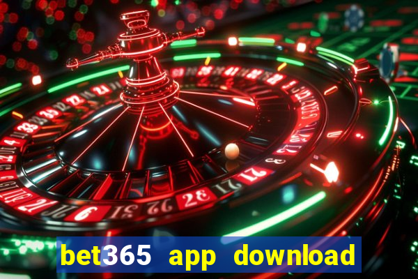 bet365 app download play store