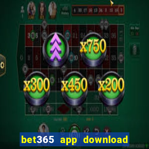 bet365 app download play store