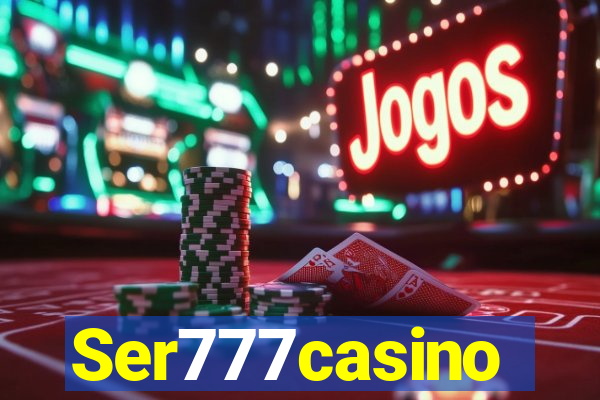 Ser777casino