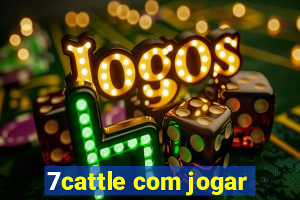 7cattle com jogar