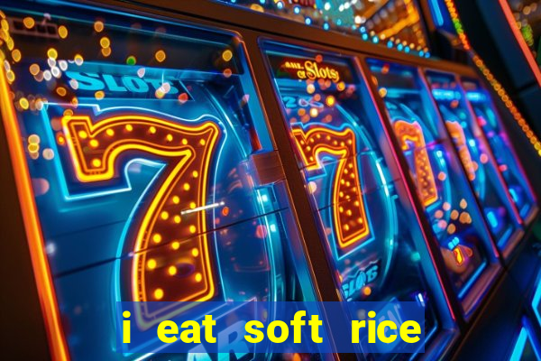 i eat soft rice in another world cap 1 pt br