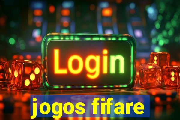 jogos fifare