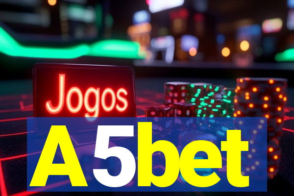 A5bet