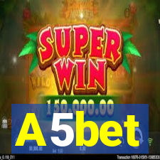 A5bet