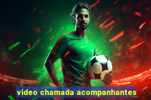 video chamada acompanhantes