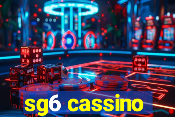 sg6 cassino