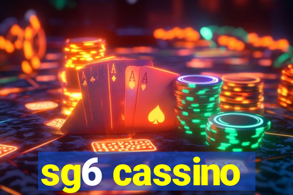 sg6 cassino