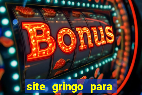 site gringo para ganhar dinheiro