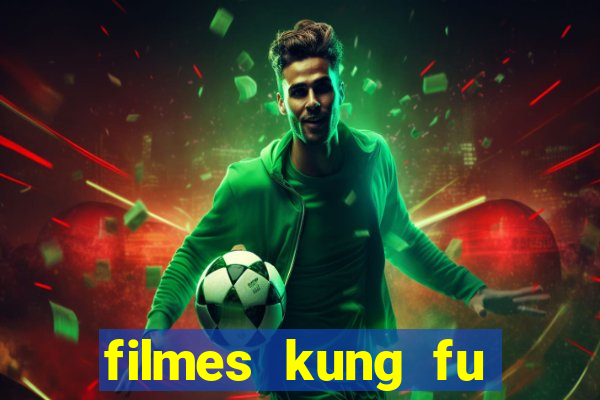 filmes kung fu futebol clube completo dublado