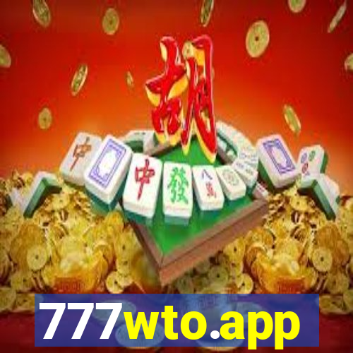 777wto.app