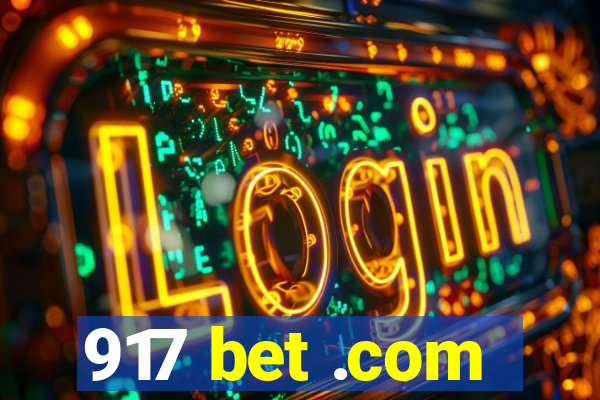 917 bet .com