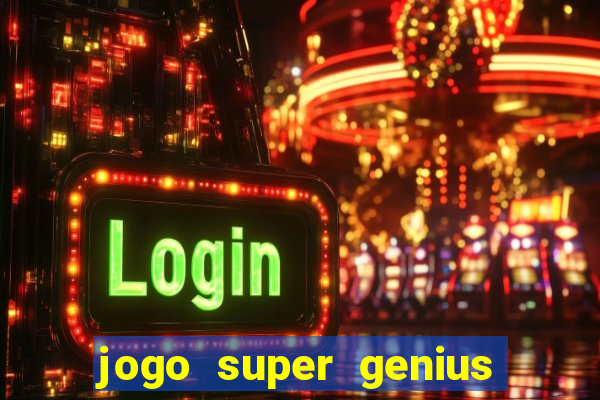 jogo super genius paga mesmo