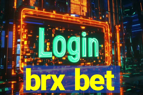 brx bet