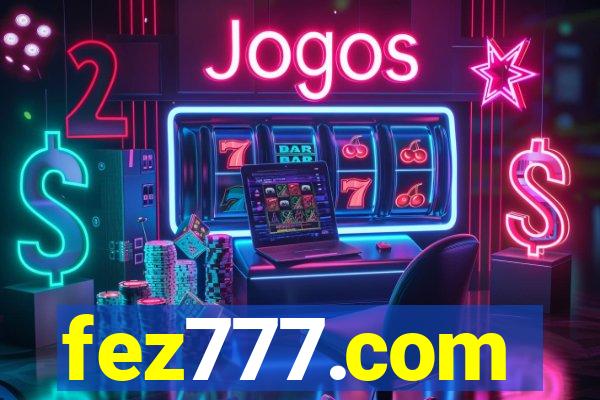 fez777.com