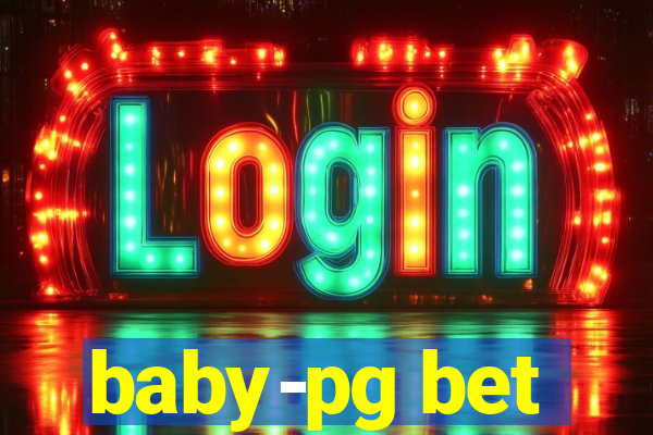 baby-pg bet