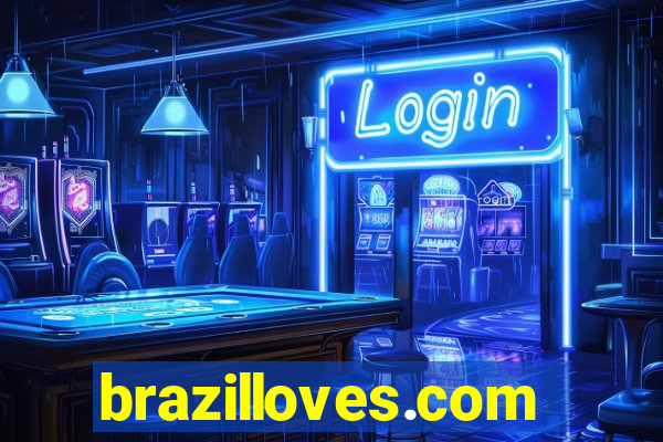 brazilloves.com