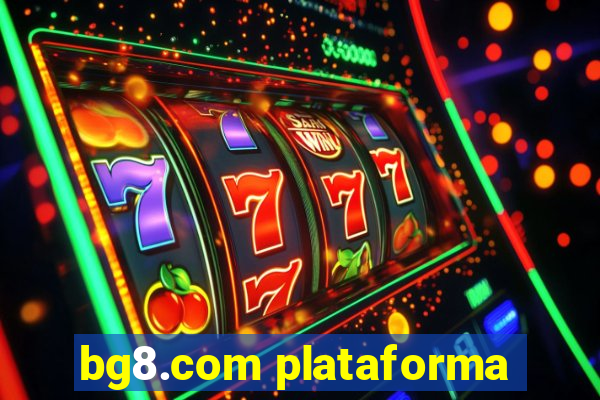 bg8.com plataforma