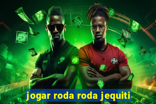 jogar roda roda jequiti