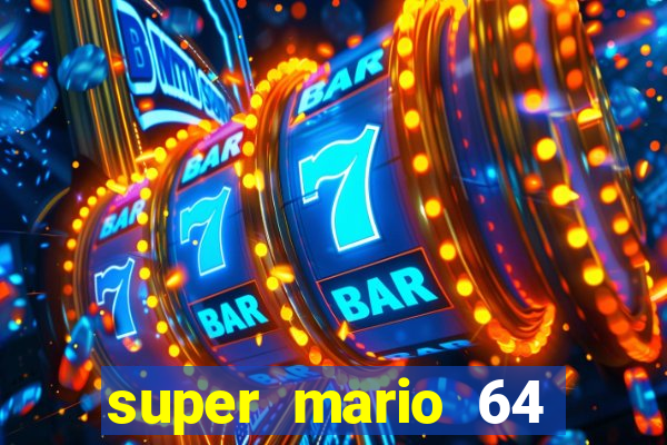 super mario 64 beta apk