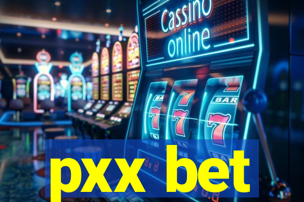 pxx bet