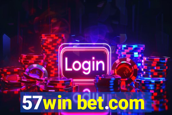 57win bet.com