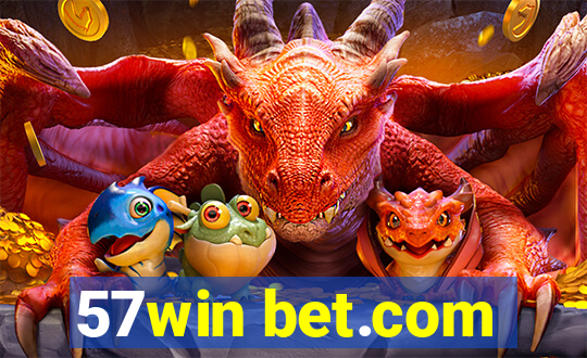 57win bet.com