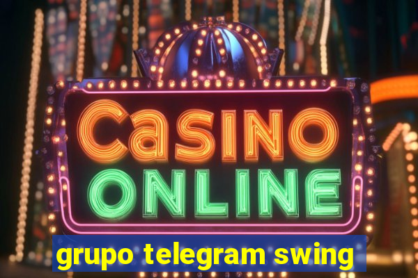 grupo telegram swing