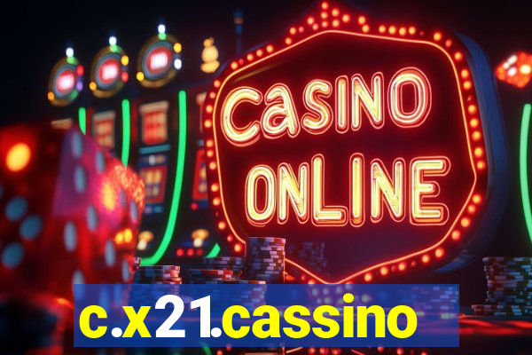 c.x21.cassino