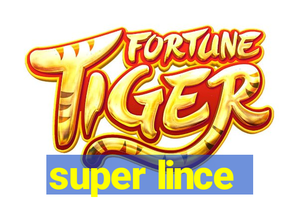 super lince