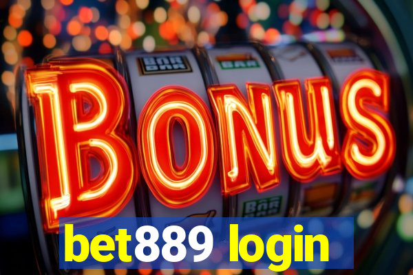 bet889 login