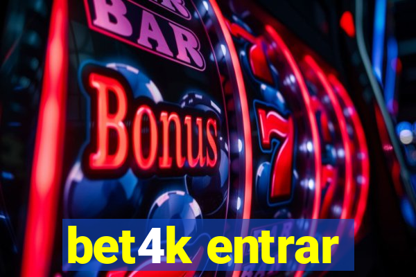 bet4k entrar