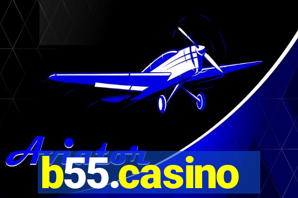 b55.casino