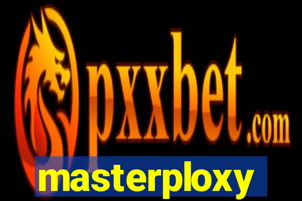 masterploxy