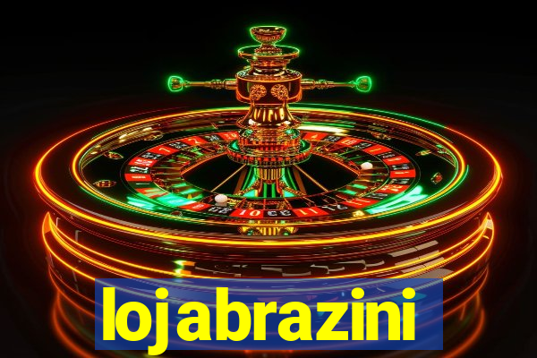 lojabrazini