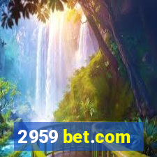 2959 bet.com