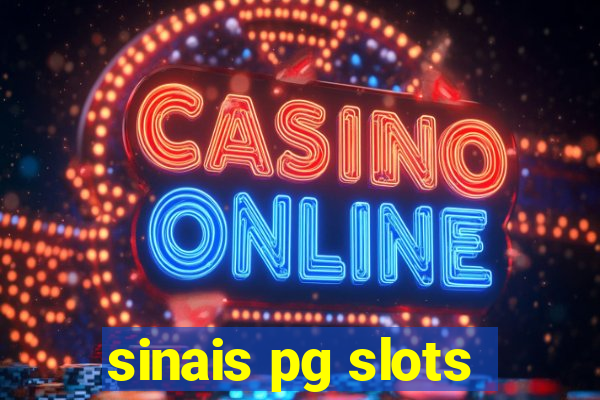 sinais pg slots