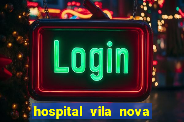 hospital vila nova porto alegre horario de visita