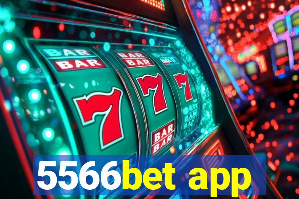 5566bet app