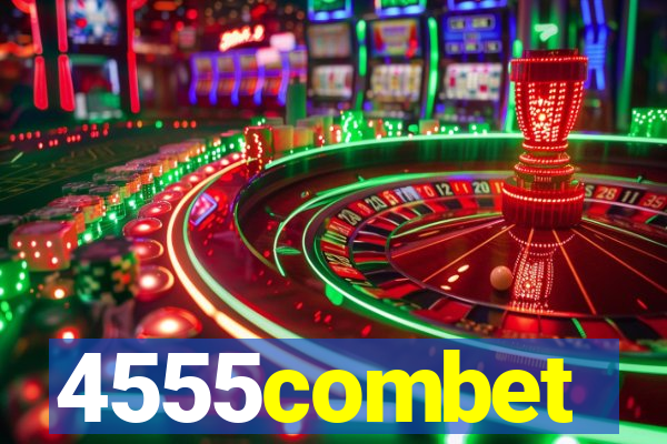 4555combet