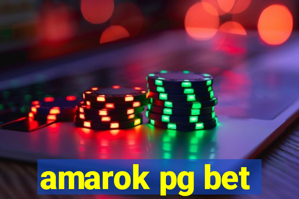 amarok pg bet