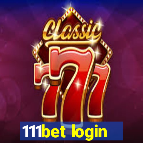 111bet login